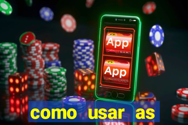 como usar as fichas douradas na bet365